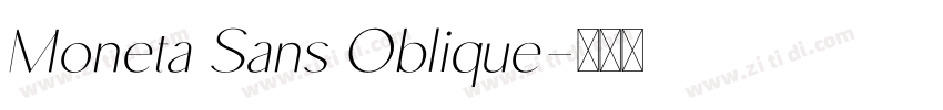 Moneta Sans Oblique字体转换